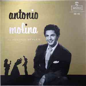 Antonio Molina  - Flamenco Styles