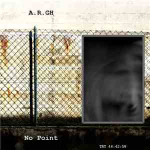 A.R.GH - No Point