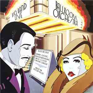 Ballroom Orchestra - Big Band Live
