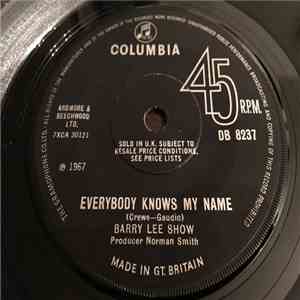 Barry Lee Show - Everybody Knows My Name