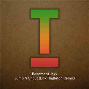 Basement Jaxx - Jump N Shout