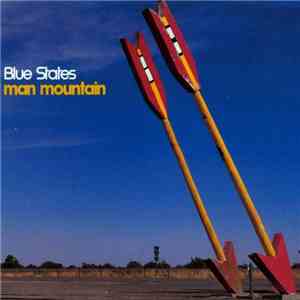 Blue States - Man Mountain