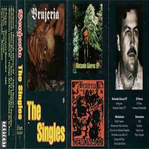Brujeria - The Singles