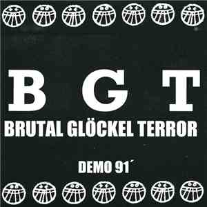 Brutal Gloeckel Terror - Demo 91'