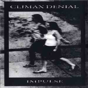 Climax Denial - Impulse