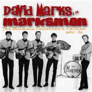 David Marks & The Marksmen - The Ultimate Collector's Edition 1963-1965