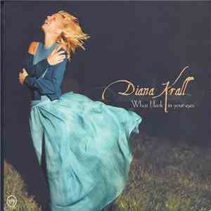 Diana Krall - When I Look In Your Eyes