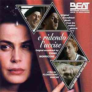 Ennio Morricone - E Ridendo L'Uccise
