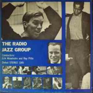 Erik Moseholm, Ray Pitts - The Radio Jazz Group