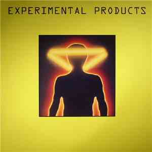 Experimental Products - Glowing In The Dark
