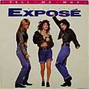 Exposé - Tell Me Why