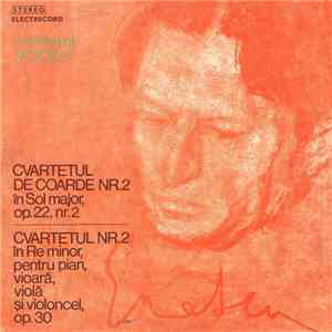 George Enescu – Cvartetul „Voces” - Cvartetul De Coarde Nr.2 În Sol Major,  ...