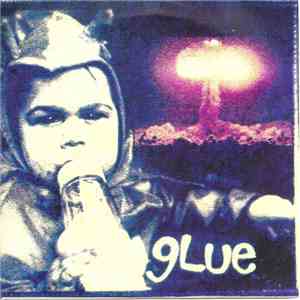 gLue  - I Want You To Know What Love Is / Hard-On / T.L.O.M.C.