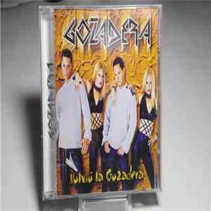 Gozadera - Volvio La Gozadera