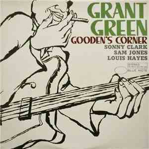 Grant Green - Gooden's Corner