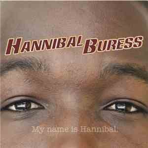 Hannibal Buress - My Name Is Hannibal