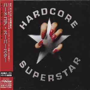 Hardcore Superstar - Hardcore Superstar