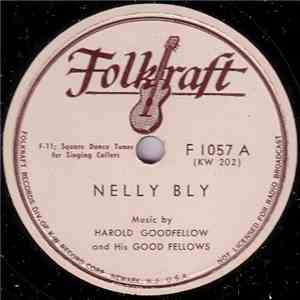 Harold Goodfellow And His Good Fellows - Nelly Bly / Comin' Round The Mount ...