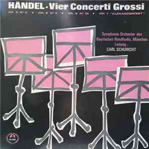Händel, Symphonie-Orchester Des Bayerischen Rundfunks Leitung: Carl Schuric ...