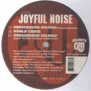Joyful Noise - Undaground Soldias