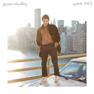Juan Wauters - Who Me?