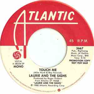 Laurie And The Sighs - Touch Me