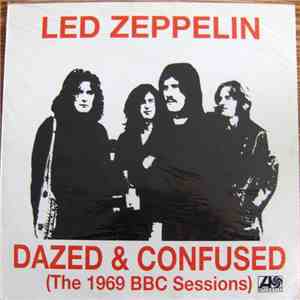 Led Zeppelin - Dazed & Confused (The 1969 BBC Sessions)