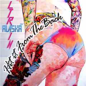 L-Train & Alaska MC - Hit It From Tha Back!
