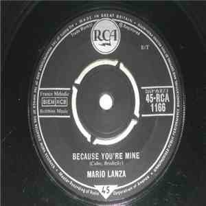 Mario Lanza - Because You're Mine