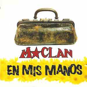 M-Clan - En Mis Manos