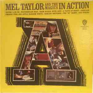 Mel Taylor And The Magics - In Action!