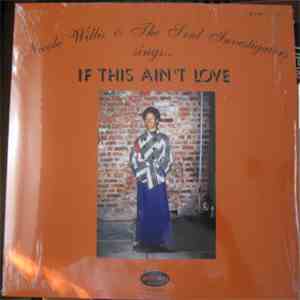 Nicole Willis & The Soul Investigators - If This Ain't Love