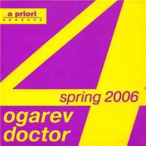 Ogarev & Doctor - Spring 2006