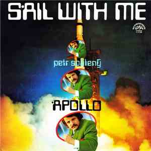 Petr Spálený & Apollo - Sail With Me