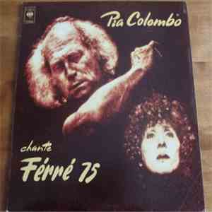 Pia Colombo - Chante Ferré 75