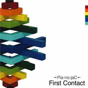 →Pia-no-jaC← - First Contact
