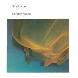 Shadowfax - Shadowdance