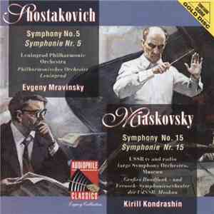 Shostakovich / Miaskovsky -- Leningrad Philharmonic Orchestra, Evgeny Mravi ...