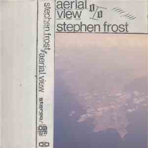 Stephen Frost - Aerial View