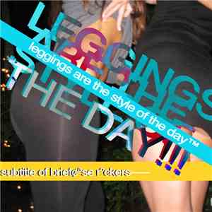 Subtitle - Leggings Are The Style Of The Day