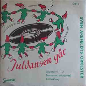 Sven Arefeldts Orkester - Juldansen Går
