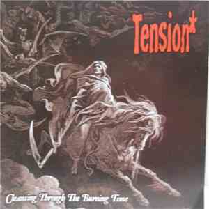 Tension - Cleansing Through The Burning Time