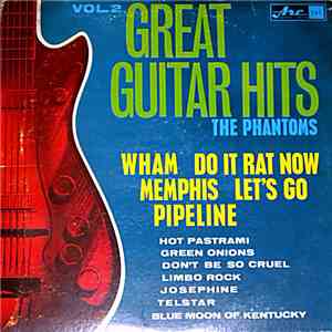 The Phantoms  - Great Guitar Hits - Vol. 2