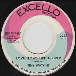 Tiny Watkins - Soldier's Sad Story / Love Flows Like A River