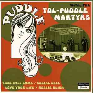 Tol-Puddle Martyrs - Puddle With... The Tol-Puddle Martyrs