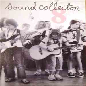 Various - Sound Collector 8