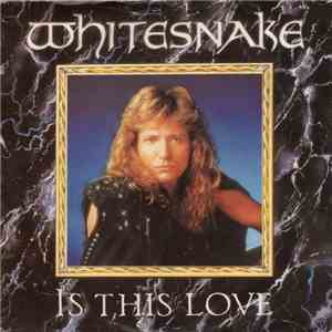 Whitesnake - Is This Love