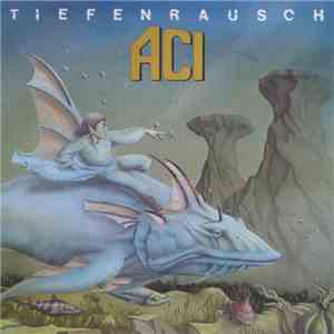 ACI - Tiefenrausch