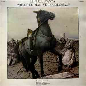 Al Tall - Quan El Mal Ve D'Almansa