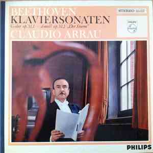 Beethoven, Claudio Arrau - Klaviersonaten G-Dur Op. 31,1 D-Moll Op. 31,2 ...